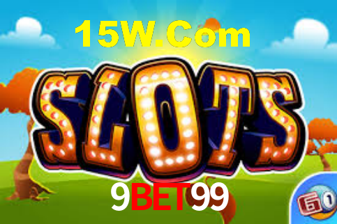 9Bet99 - App Performance